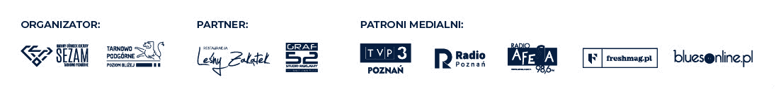 Organizator: Gminny Ośrodek Kultury SEZAM i Tarnowo Podgórne. Partner: Restauracja Leśny Zakątek. Patroni medialni: Głos Wielkopolski, TVP3 Poznań, Radio Poznań, Radio Afera, freshmag.pl i bluesonline.pl.
